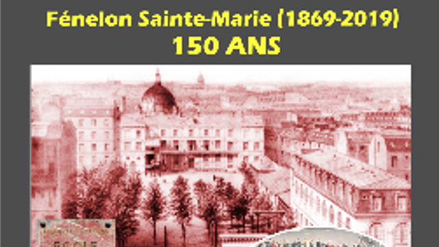 Exposition "Fénelon (1869-2019): l'histoire d'un groupe scolaire et de son quartier"